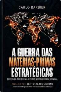 Capa do livro A Guerra das Matérias-Primas Estratégicas