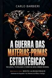 Capa do livro A Guerra das Matérias-Primas Estratégicas